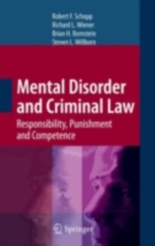 Mental Disorder and Criminal Law : Responsibility, Punishment and Competence