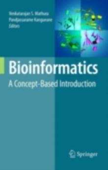 Bioinformatics : A Concept-Based Introduction