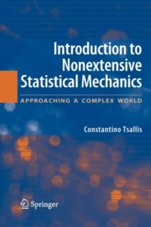 Introduction to Nonextensive Statistical Mechanics : Approaching a Complex World