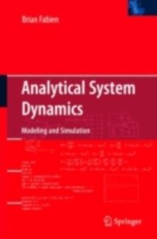 Analytical System Dynamics : Modeling and Simulation