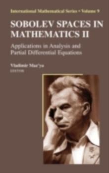 Sobolev Spaces in Mathematics II : Applications in Analysis and Partial Differential Equations