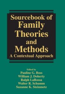 Sourcebook of Family Theories and Methods : A Contextual Approach