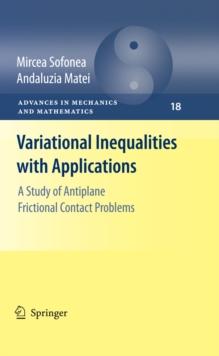 Variational Inequalities with Applications : A Study of Antiplane Frictional Contact Problems