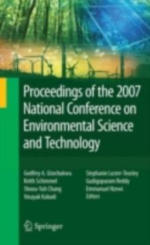 Proceedings of the 2007 National Conference on Environmental Science and Technology