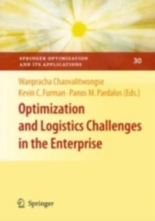 Optimization and Logistics Challenges in the Enterprise