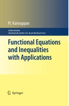 Functional Equations and Inequalities with Applications