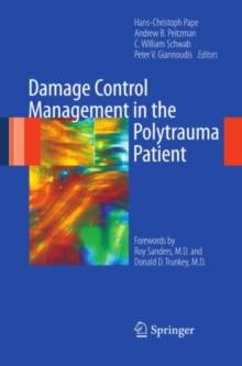 Damage Control Management in the Polytrauma Patient