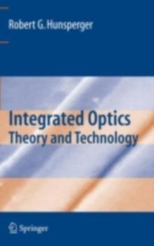 Integrated Optics : Theory and Technology