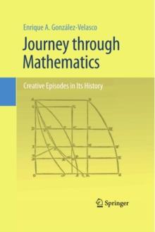 Journey through Mathematics : Creative Episodes in Its History