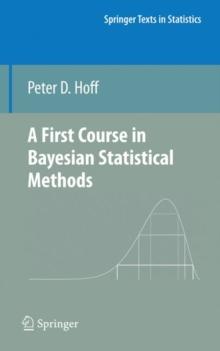 A First Course in Bayesian Statistical Methods