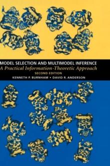 Model Selection and Multimodel Inference : A Practical Information-Theoretic Approach