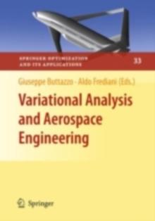 Variational Analysis and Aerospace Engineering