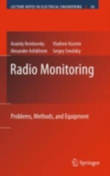 Radio Monitoring : Problems, Methods and Equipment