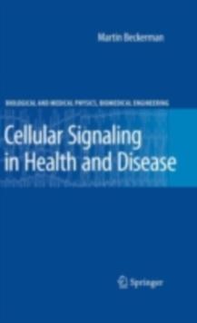 Cellular Signaling in Health and Disease