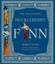 The Annotated Huckleberry Finn