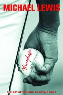 Moneyball : The Art of Winning an Unfair Game