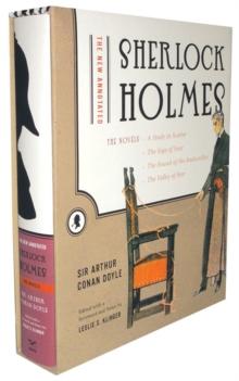 The New Annotated Sherlock Holmes : The Novels