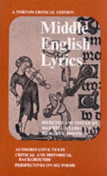 Middle English Lyrics : A Norton Critical Edition