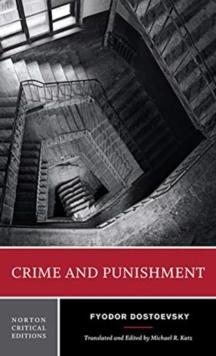 Crime and Punishment : A Norton Critical Edition