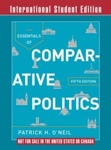 Essentials of Comparative Politics (Fifth International Student Edition)