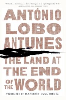 The Land at the End of the World : A Novel