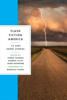 Flash Fiction America : 73 Very Short Stories