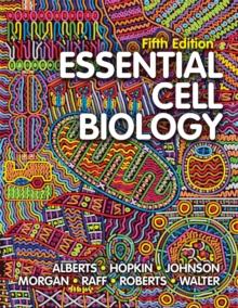 Essential Cell Biology (Fifth Edition)