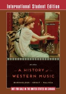 A History of Western Music (Ninth International Student Edition)