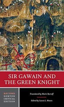 Sir Gawain and the Green Knight : A Norton Critical Edition