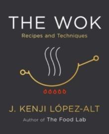 The Wok : Recipes and Techniques