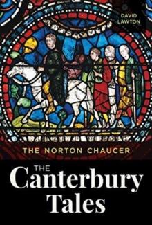 The Norton Chaucer : The Canterbury Tales