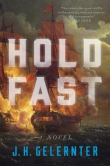 Hold Fast : A Novel