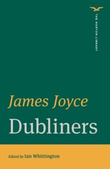 Dubliners (First Edition)  (The Norton Library)