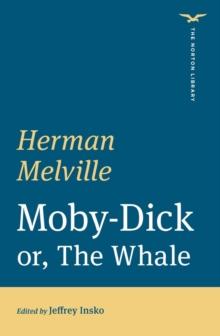 Moby-Dick (The Norton Library) (First Edition)  (The Norton Library)