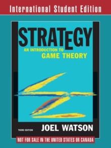 Strategy : An Introduction to Game Theory