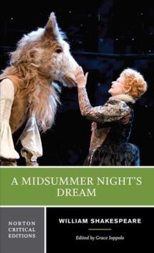 A Midsummer Night's Dream : A Norton Critical Edition