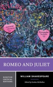 Romeo and Juliet : A Norton Critical Edition