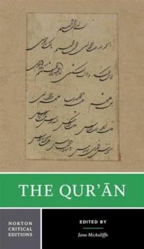 The Qur'an : A Norton Critical Edition