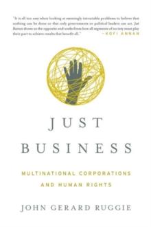 Just Business : Multinational Corporations and Human Rights