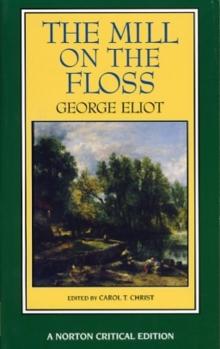 The Mill on the Floss : A Norton Critical Edition