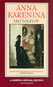 Anna Karenina : A Norton Critical Edition