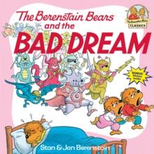 The Berenstain Bears And The Bad Dream