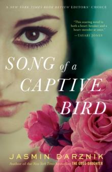 Song of a Captive Bird : A Novel