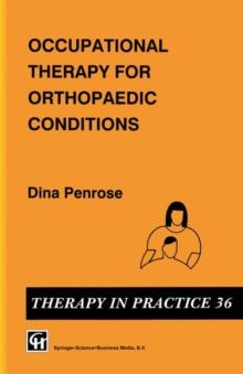 Occupational Therapy for Orthopaedic Conditions