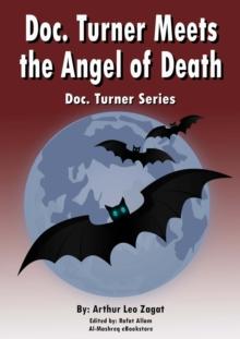 Doc. Turner Meets the Angel of Death : Doc. Turner Series