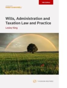 Wills, Administration and Taxation Law and Practice : (ProView eBook included)