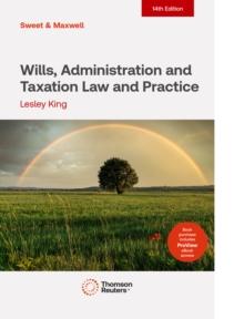 Wills, Administration and Taxation Law and Practice