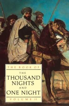 The Book of the Thousand Nights and One Night (Vol 2)