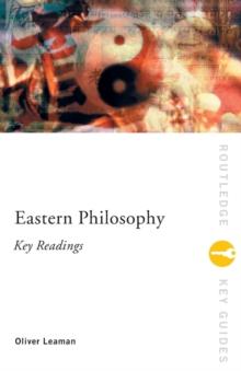 Eastern Philosophy: Key Readings