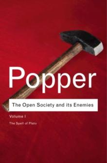 The Open Society and its Enemies : The Spell of Plato